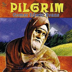 Pilgrim mp3 Album by Gomer Edwin Evans