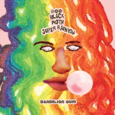 Dandelion Gum mp3 Album by Black Moth Super Rainbow