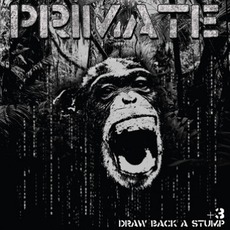 Draw Back A Stump mp3 Album by Primate