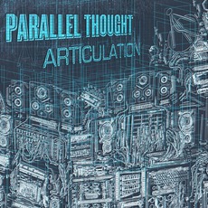Articulation EP mp3 Album by Parallel Thought