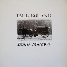 Danse Macabre mp3 Album by Paul Roland