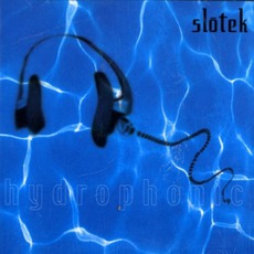 Hydrophonic mp3 Album by Slotek