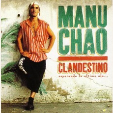 Clandestino mp3 Album by Manu Chao