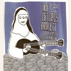 The House Of Apples & Eyeballs mp3 Album by The Octopus Project & Black Moth Super Rainbow