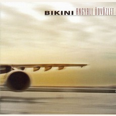 Angyali Üdvözlet mp3 Album by Bikini
