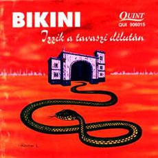 Izzik A Tavaszi Délután mp3 Album by Bikini