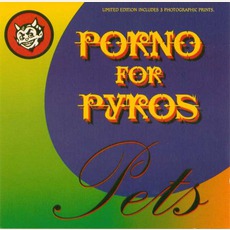Pets mp3 Single by Porno For Pyros
