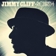 Rebirth mp3 Album by Jimmy Cliff