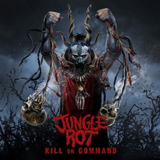 Kill On Command mp3 Album by Jungle Rot