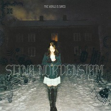 The World Is Saved mp3 Album by Stina Nordenstam
