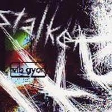 Stalker EP mp3 Album by Vib Gyor
