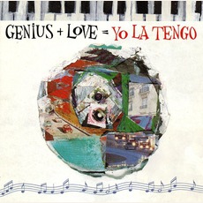Genius + Love = Yo La Tengo mp3 Artist Compilation by Yo La Tengo