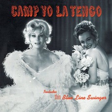 Camp Yo La Tengo mp3 Album by Yo La Tengo