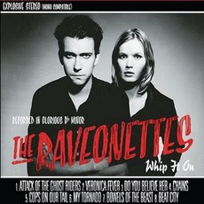 Whip It On mp3 Album by The Raveonettes