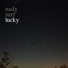 Lucky mp3 Album by Nada Surf