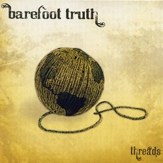 Threads mp3 Album by Barefoot Truth