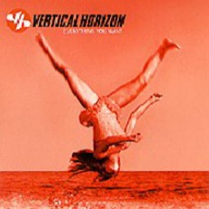 Everything You Want mp3 Album by Vertical Horizon