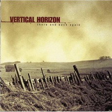 There And Back Again mp3 Album by Vertical Horizon