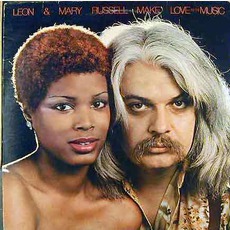 Make Love To The Music mp3 Album by Leon & Mary Russell