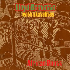 African Roots mp3 Album by Lloyd Brevette And The Skatalites