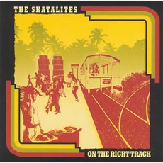On The Right Track mp3 Album by The Skatalites