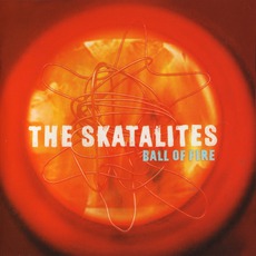 Ball Of Fire mp3 Album by The Skatalites