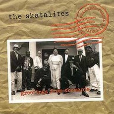 Greetings From Skamania mp3 Album by The Skatalites