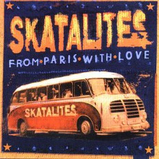 From Paris With Love mp3 Live by The Skatalites