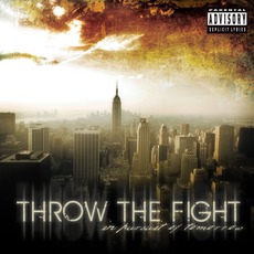 In Pursuit Of Tomorrow mp3 Album by Throw The Fight