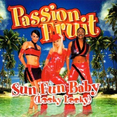 Sun Fun Baby (Looky Looky) mp3 Single by Passion Fruit