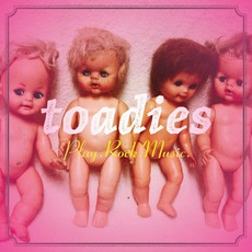 Play.Rock.Music. mp3 Album by Toadies