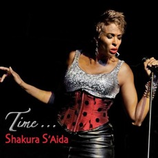 Time ... mp3 Album by Shakura S'Aida