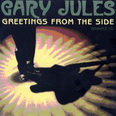Greetings From The Side mp3 Album by Gary Jules