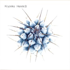 Kryoniks mp3 Album by Henrik B