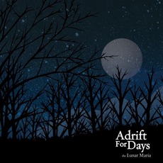 The Lunar Maria mp3 Album by Adrift For Days