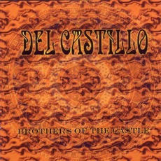 Brothers Of The Castle mp3 Album by Del Castillo