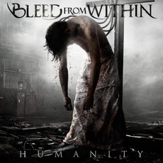 Humanity mp3 Album by Bleed From Within