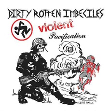 Violent Pacification mp3 Album by D.R.I.