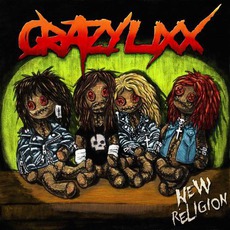 New Religion mp3 Album by Crazy Lixx