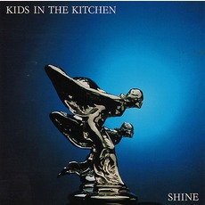 Shine mp3 Album by Kids In The Kitchen