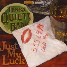 Just My Luck mp3 Album by Terry Quiett Band