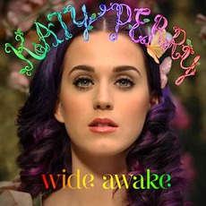 Wide Awake mp3 Single by Katy Perry