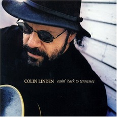 Easin' Back To Tennessee mp3 Album by Colin Linden