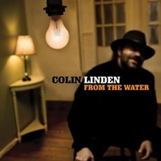 From The Water mp3 Album by Colin Linden
