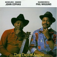 Dog Days Of August mp3 Album by Cephas & Wiggins
