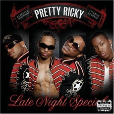 Late Night Special mp3 Album by Pretty Ricky