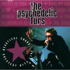 Beautiful Chaos: Greatest Hits Live mp3 Live by The Psychedelic Furs