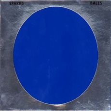 Balls mp3 Album by Sparks