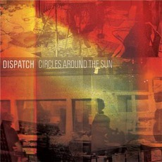 Circles Around The Sun mp3 Album by Dispatch