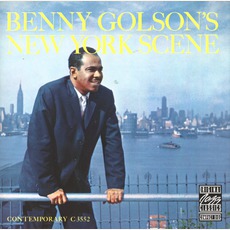 Benny Golson's New York Scene (Remastered) mp3 Album by Benny Golson